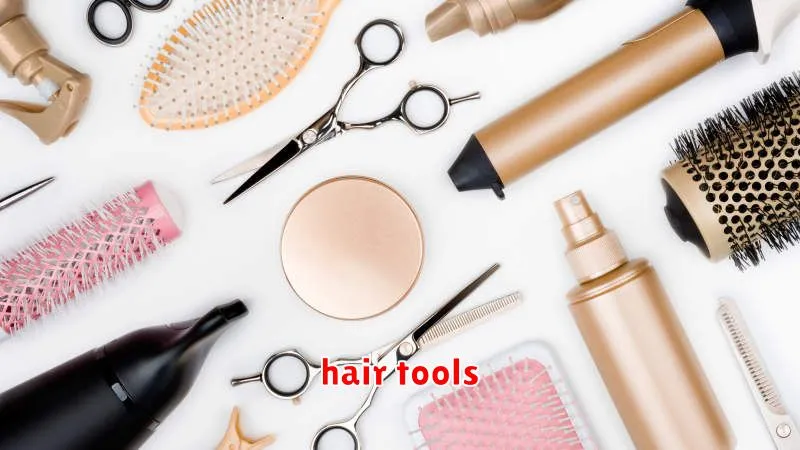 hair tools