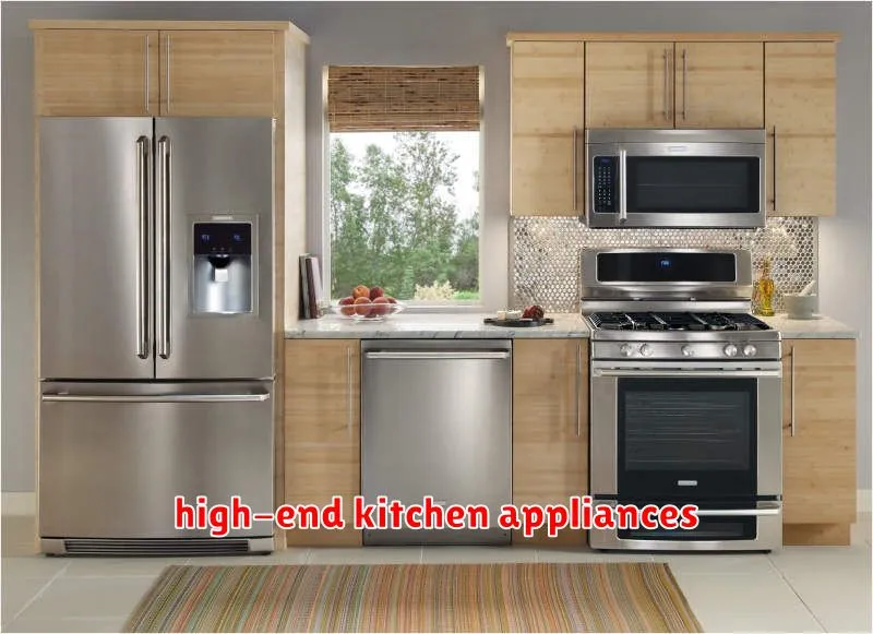 high-end kitchen appliances